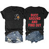 Bucc Around And Find Out Buccaneers Tee
