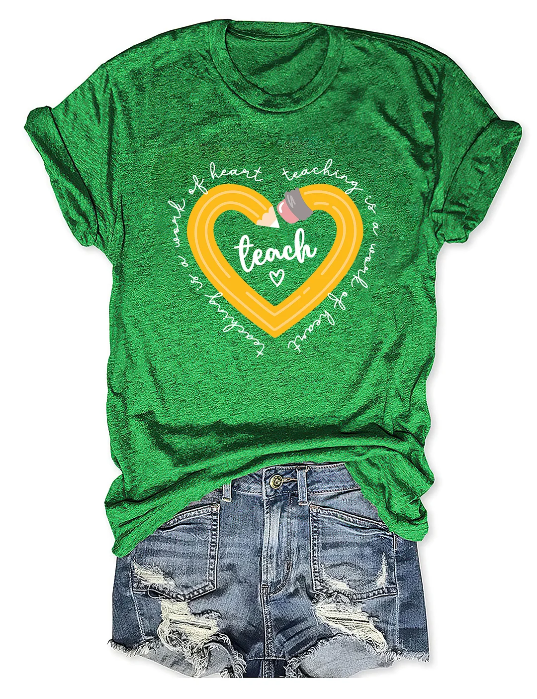 Teaching Is A Work Of Heart T-shirt