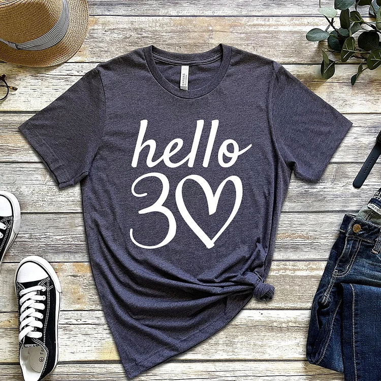 Hello 30 Shirt, 30th Birthday Gift, 30th Birthday T-shirt-Annaletters