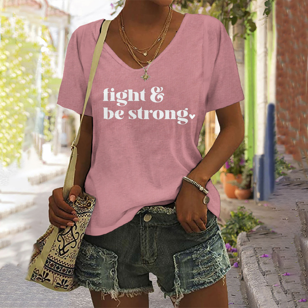 Women'S Fight & Be Strong Breast Cancer Print V Neck Tee