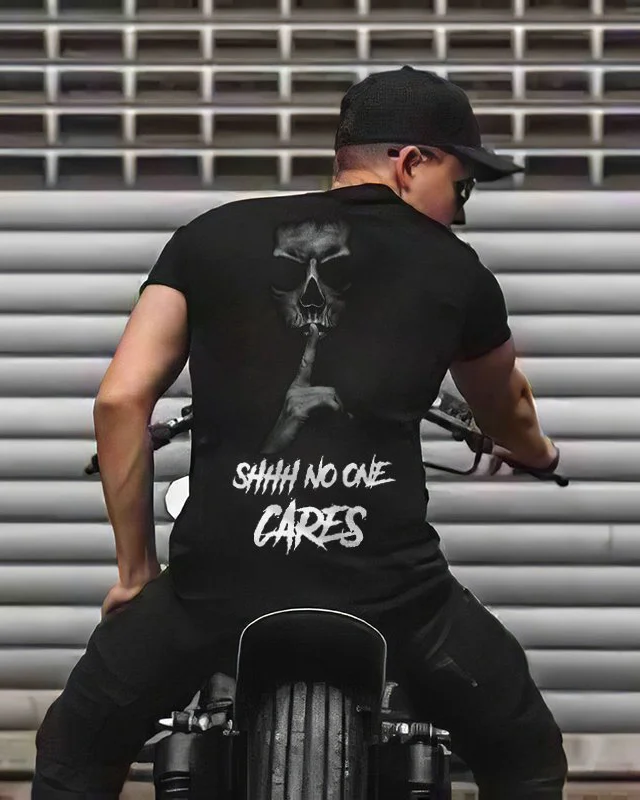 Shhh No One Cares T-shirt