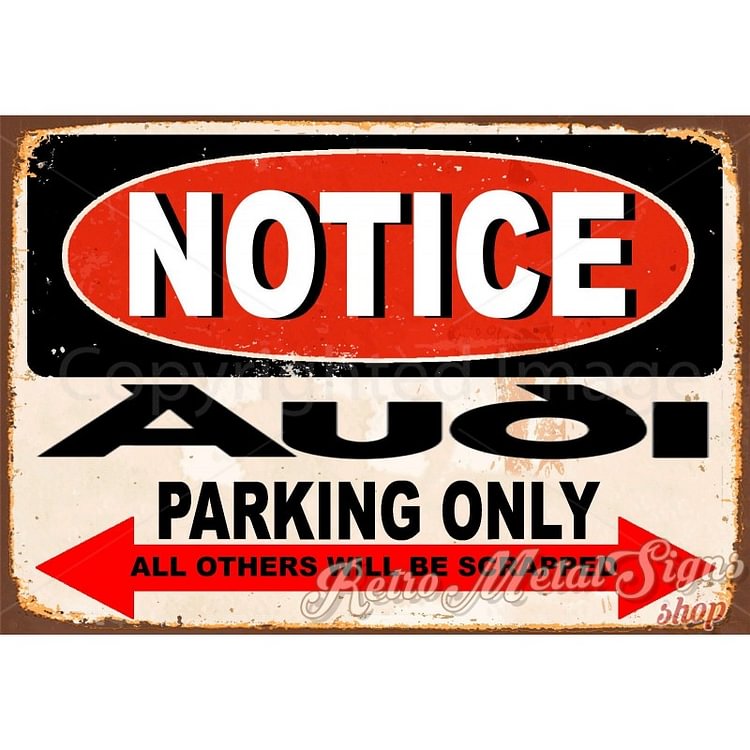 Avis audi parking uniquement - Enseigne Vintage Métallique/enseignes en bois - 20*30cm/30*40cm
