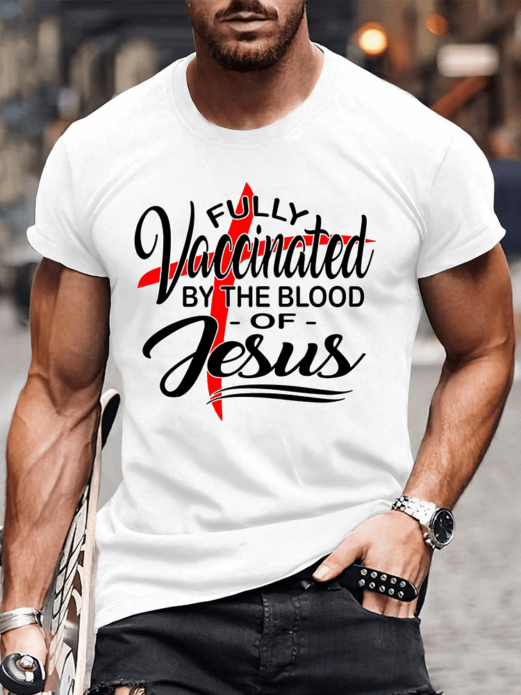 Fully Vaccinated By The Blood Of Jesus Crew Neck T-Shirt