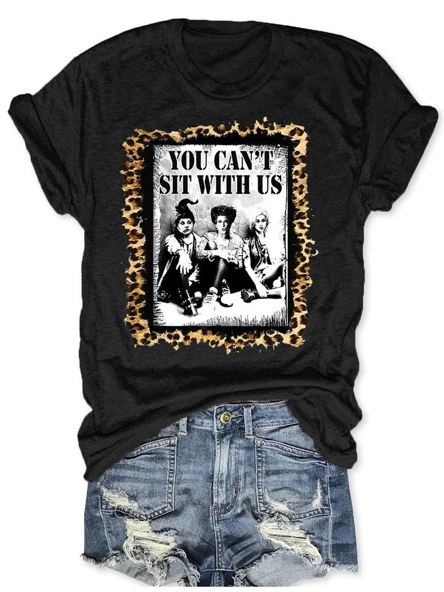 Leopard I Can't Sit with You Halloween T-shirt