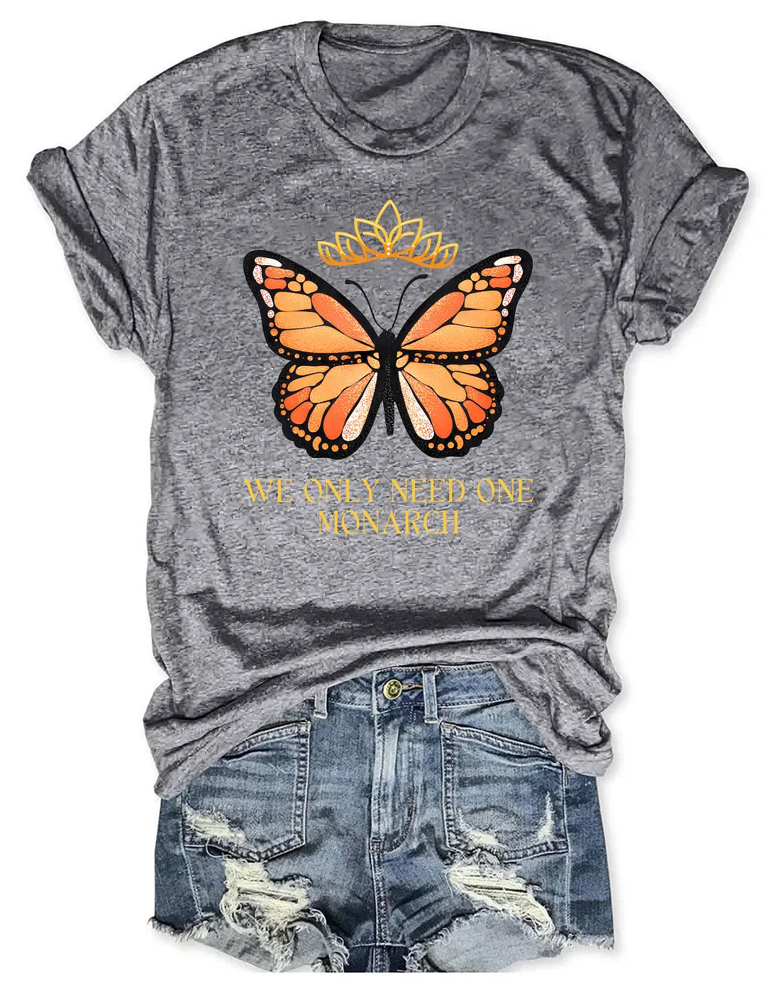 We Only Need One Monarch Butterfly T-shirt