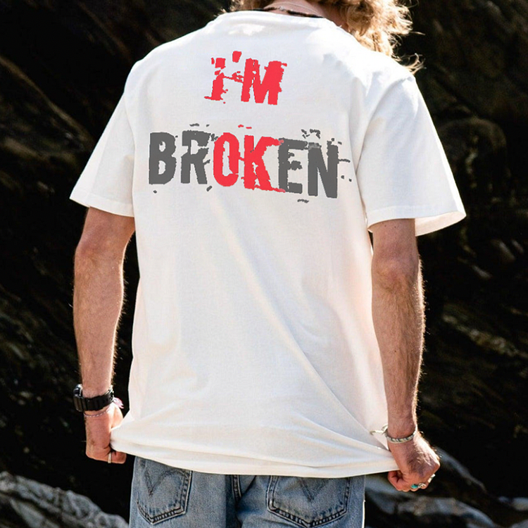 Casual I'M Broken Alphabet Printed T-Shirt