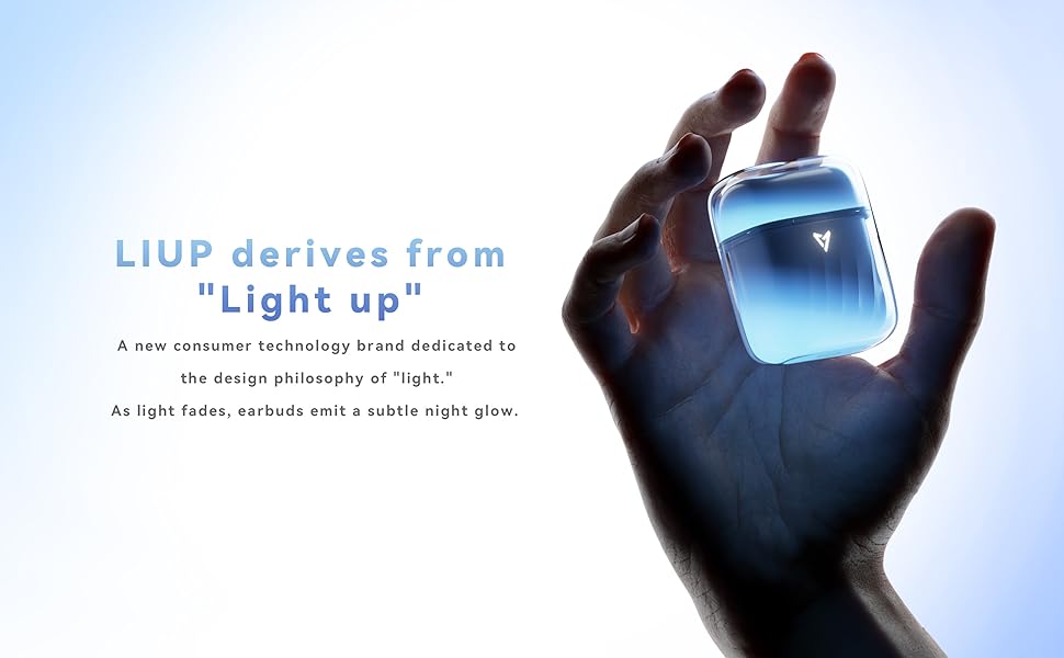 LIUP Pods LP1 Luminous Earbuds