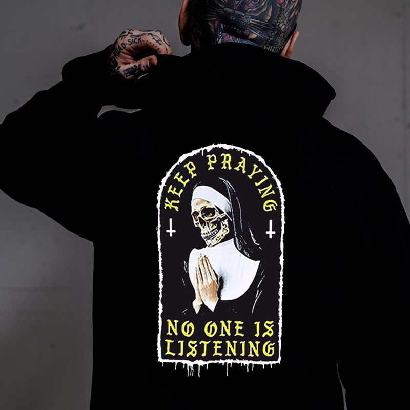 KEEP PRAYING NO ONE IS LISTENING Evil Nun Black Print Hoodie
