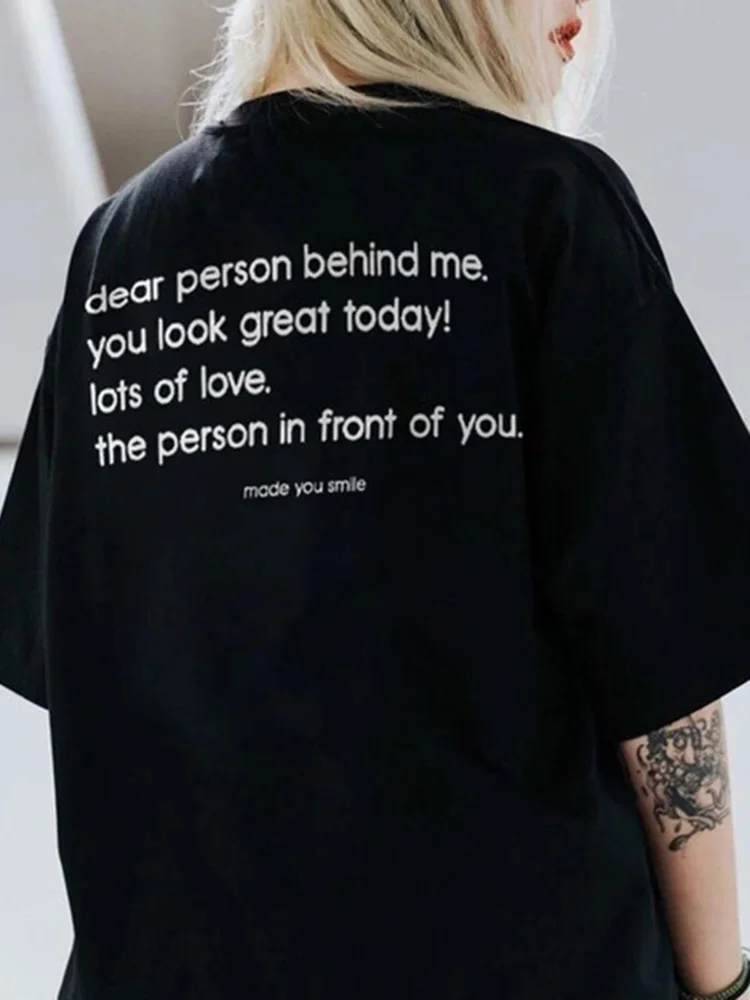 Dear Person Behind Me Slogan Print T-Shirt