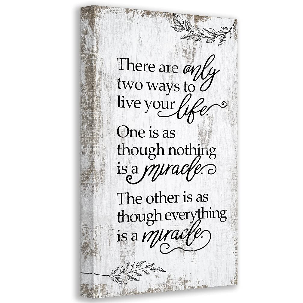 There Are Only Two Ways To Live Your Life - Inspirational Life Quote Print, Great Living Room Decor Aesthetic, Boho Style Rustic Home Decoration, Wood Style Look 18x36 Vertical Stretched Canvas Art 18&#034; x 36&#034;
