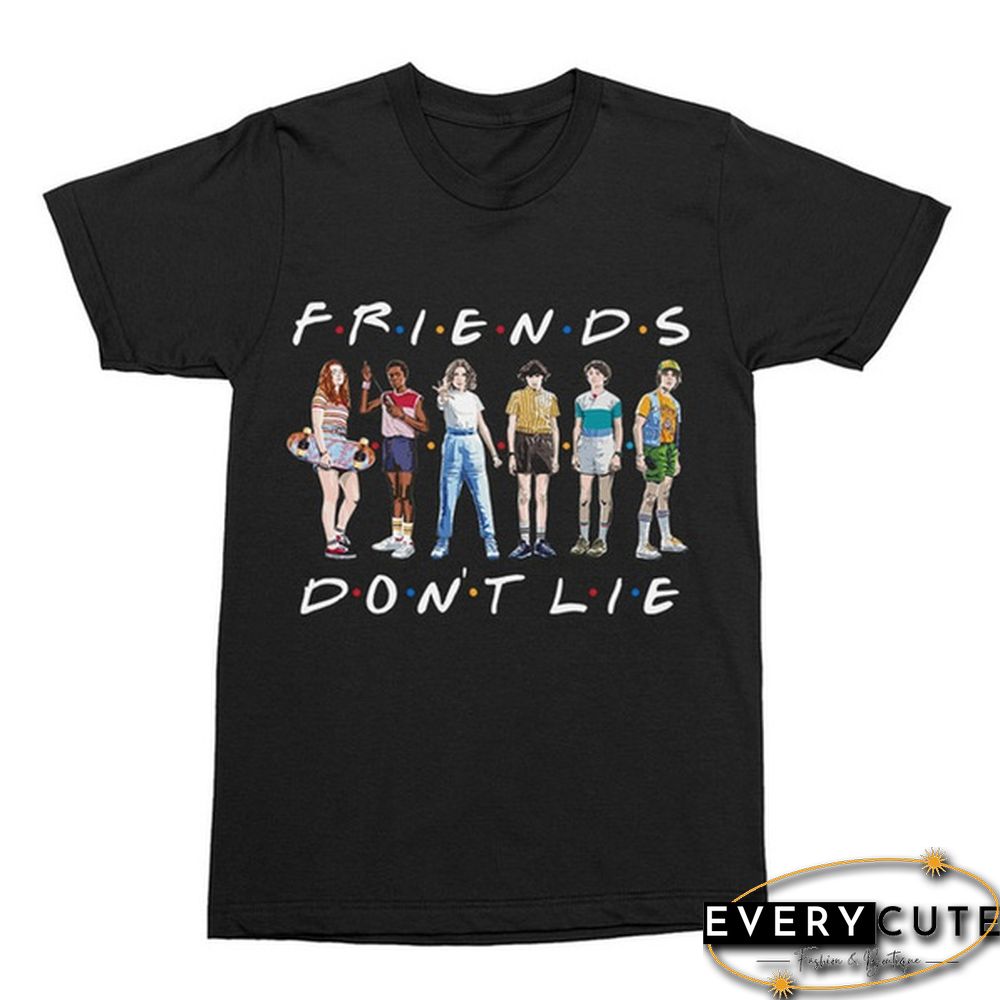 1Pcs Freind Dont Lie Six People Stand Printed T Shirt Stranger Things Letter Print Plus Size T Shirt White Short Sleeve Friends Dont Lie Printing Tees Feme Summe Tops