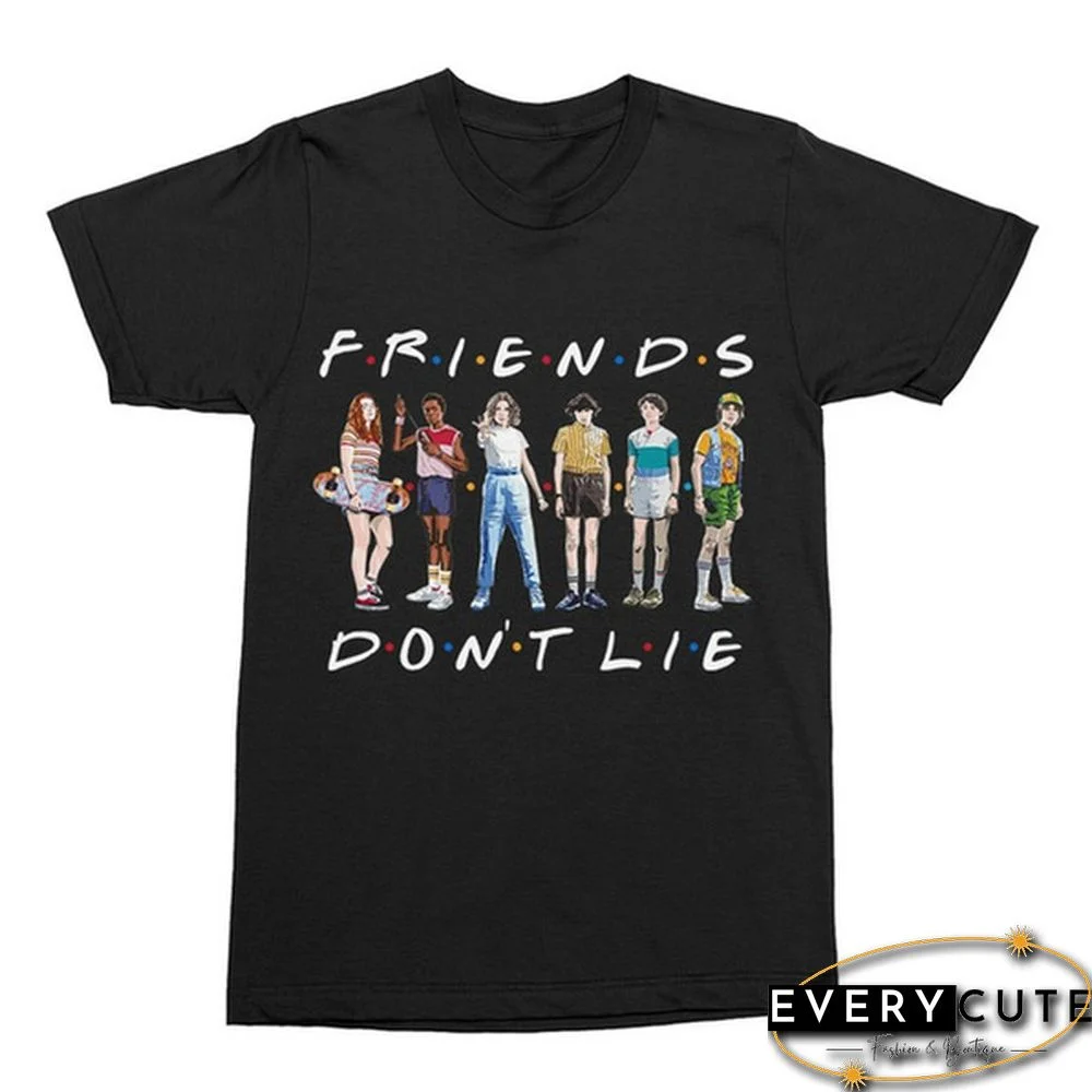 1Pcs Freind Dont Lie Six People Stand Printed T Shirt Stranger Things Letter Print Plus Size T Shirt White Short Sleeve Friends Dont Lie Printing Tees Feme Summe Tops