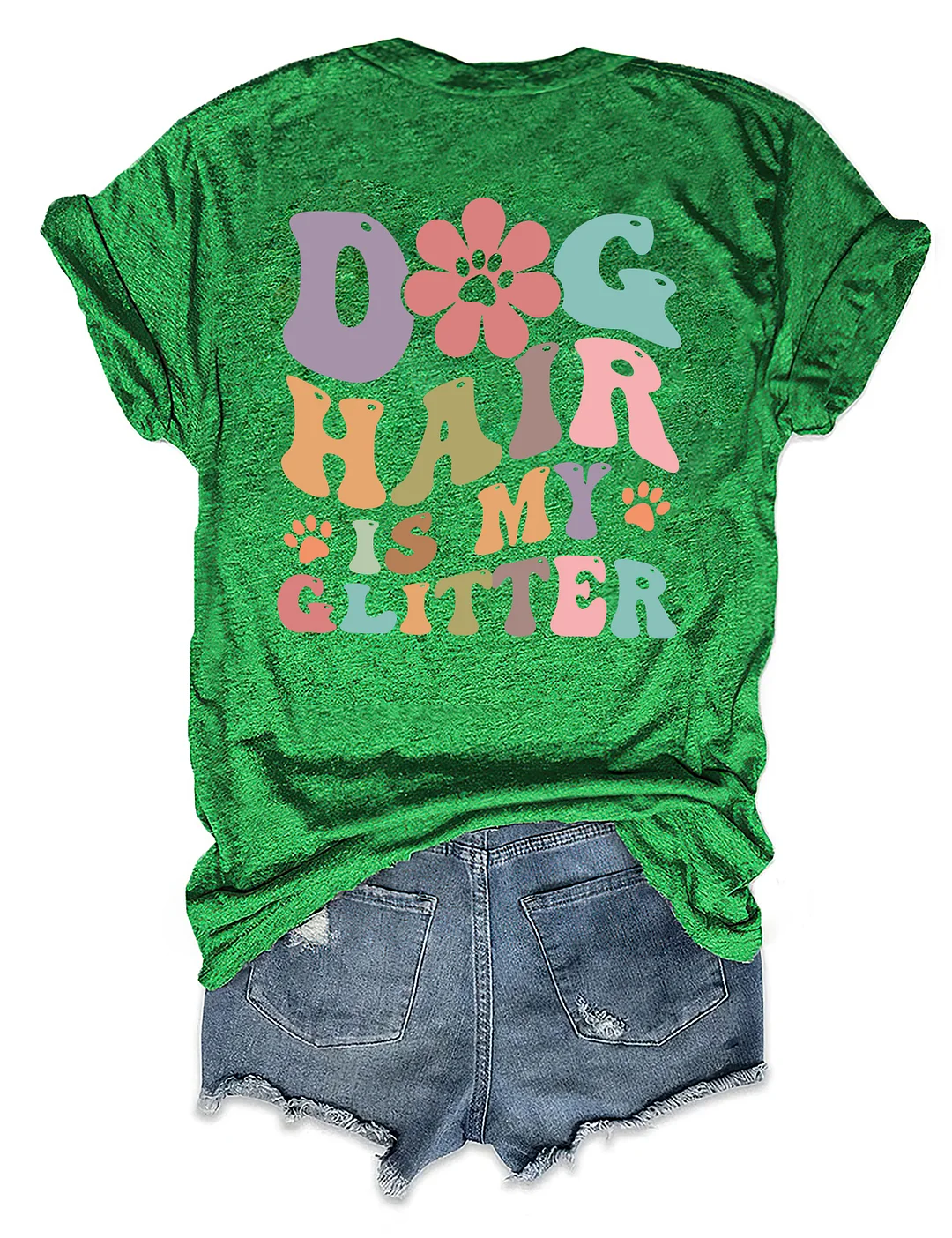 Dog Hair Is My Glitter T-shirt
