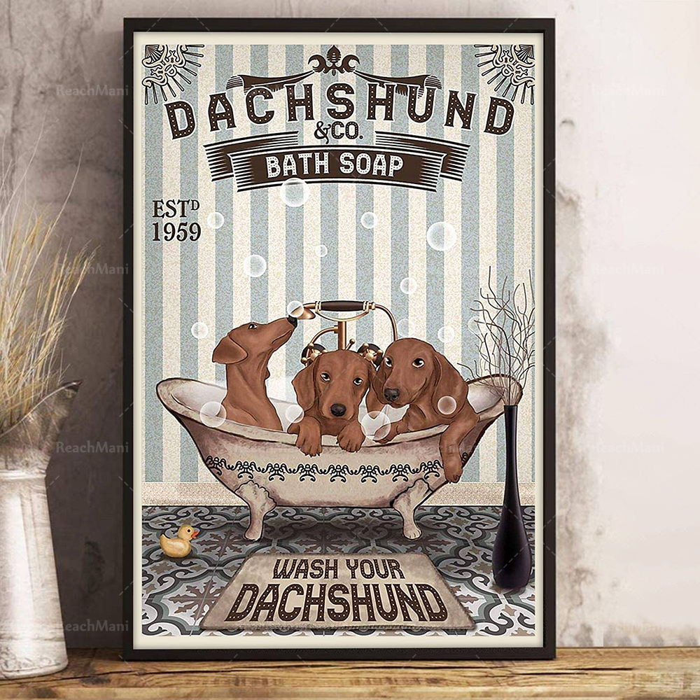 Dachshund Company Bath Soap Gift for Dog Lovers Wash Your Paws Art Deco Bedroom Living Room Vintage Canvas Poster