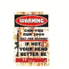 2pcs - No Trespassing Can You Run 3000 Feet Per Second? If Not Your Heard Better Be Bulletproof - Vintage Metal Signs(12*16Inch) - Warning