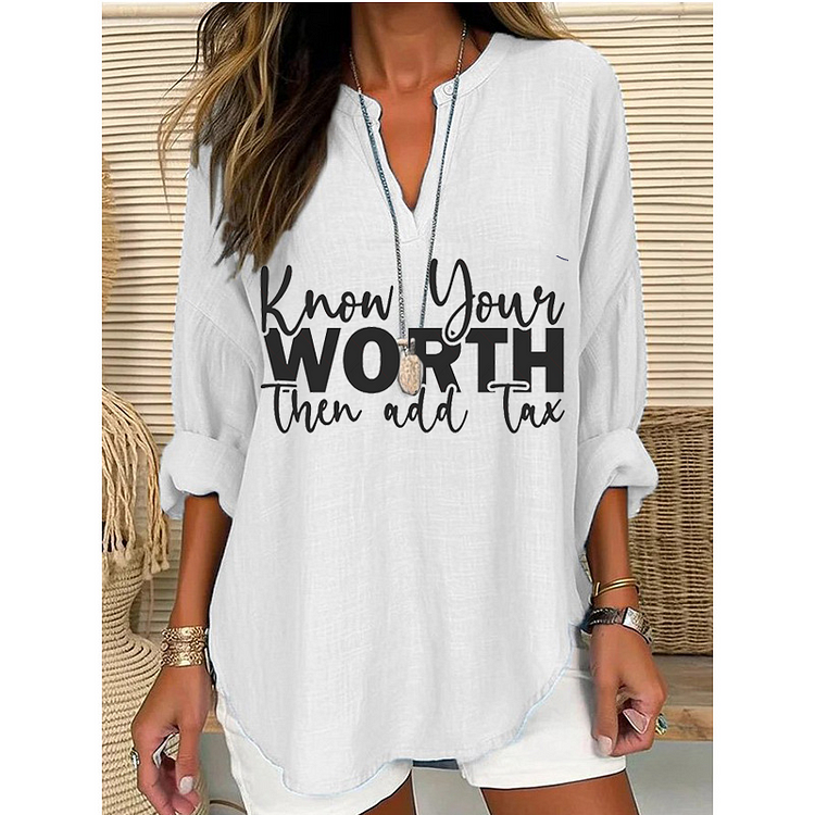 Women's Know Your Worth then Add Tax  Casual Loose Top socialshop