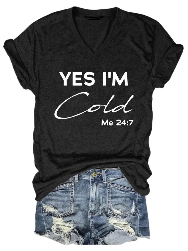 Yes I'm Cold Casual V Neck Shirts & Tops socialshop