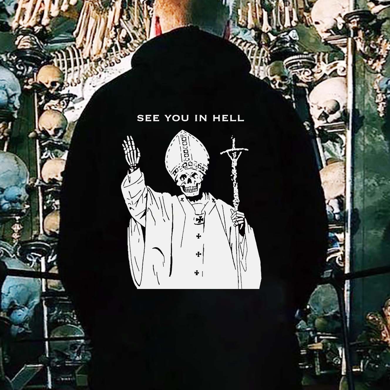 See You In Hell Printed Men'S Casual Hoodie