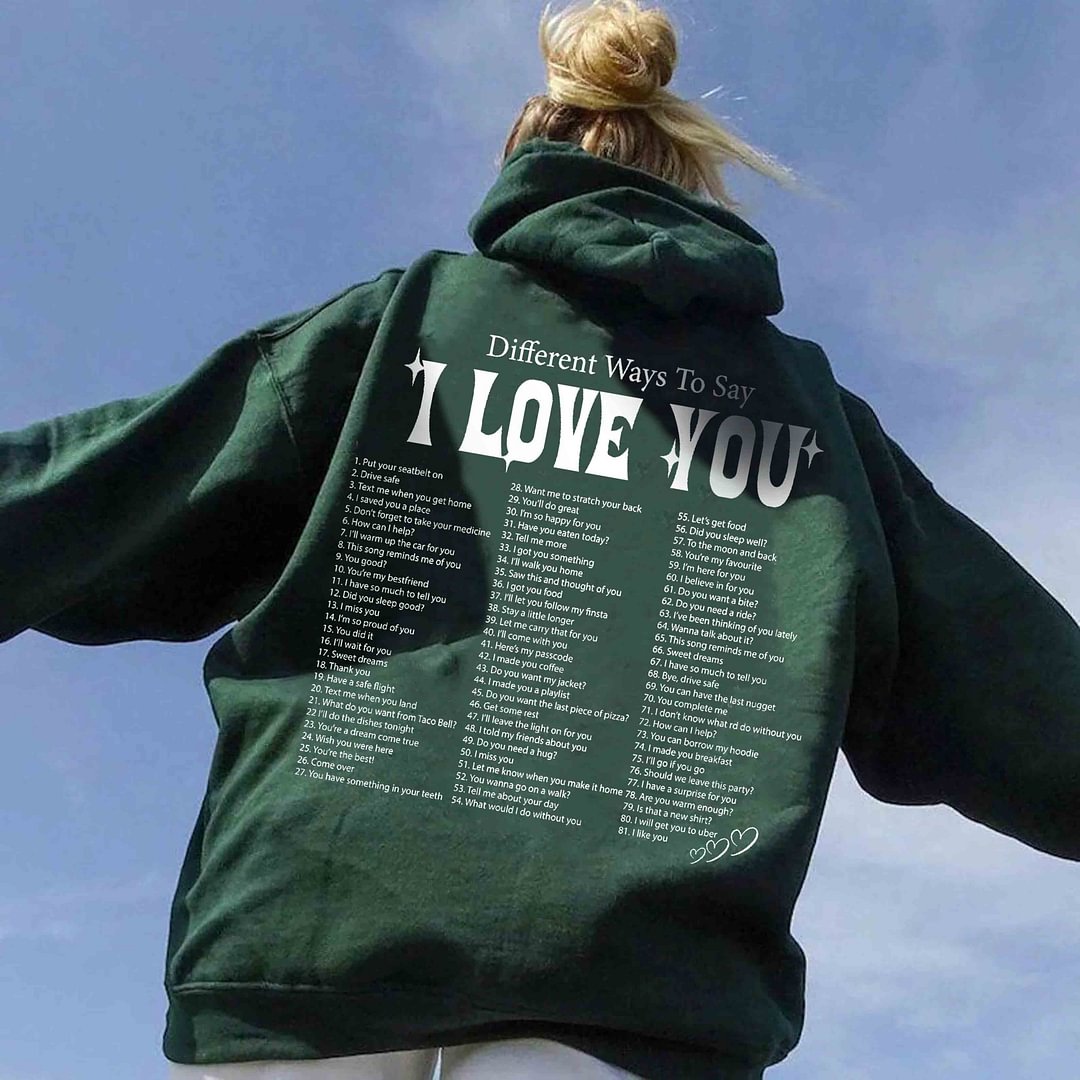 different-ways-to-say-i-love-you-print-hoodie