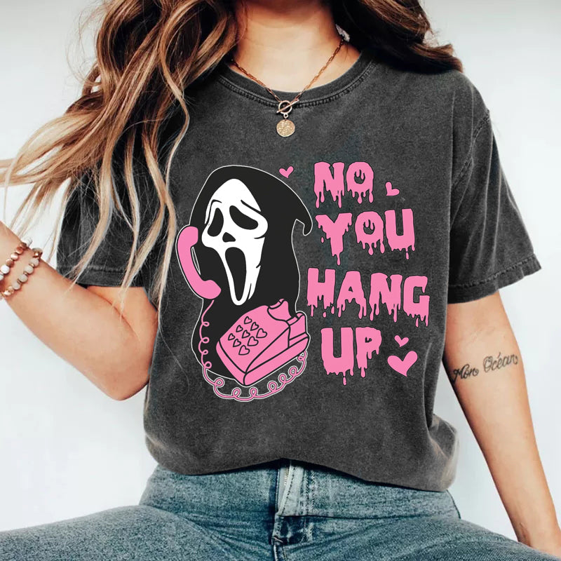 No You Hang Up Slim Fit T-Shirt