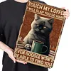 Touch My Coffee - Metal Tin Signs(8*12Inch/12*16Inch) - Animal