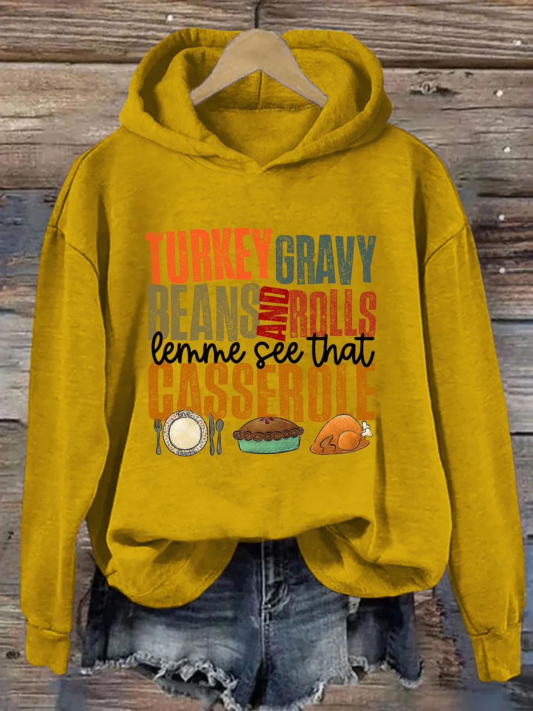 Turkey Gravy Beans And Rolls Let Me See That Casserole Hoodie