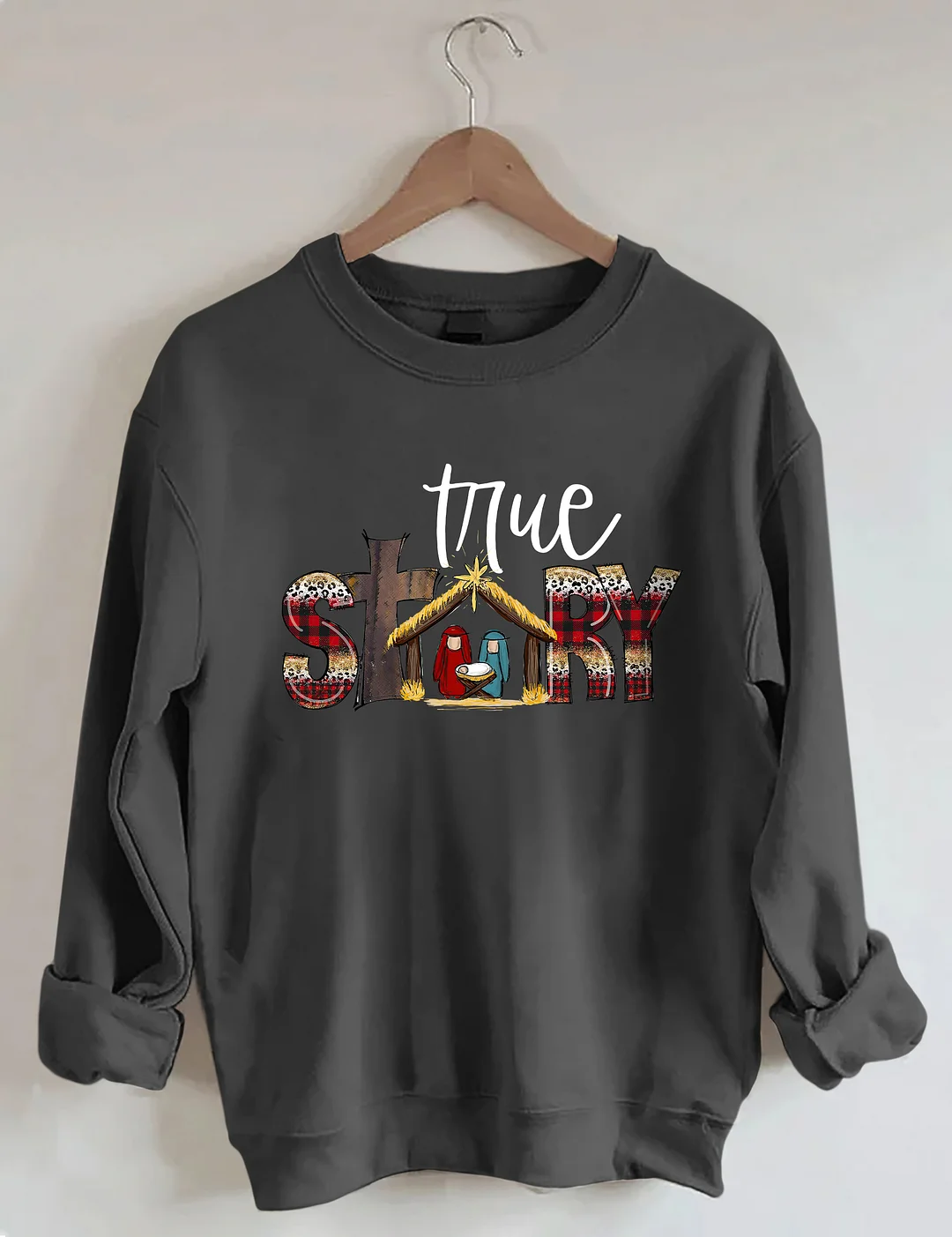 True Story Sweatshirt