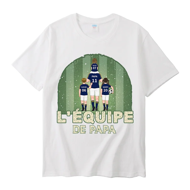 À mon Papa - T-Shirt Hommes 2-9 Prénoms Personnalisés avec 1 Texte l'équipe de Football de Papa Jessemade FR