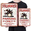 Drummer Parking - Vintage Metal Signs - 20*30cm/30*40cm - Music&Warning