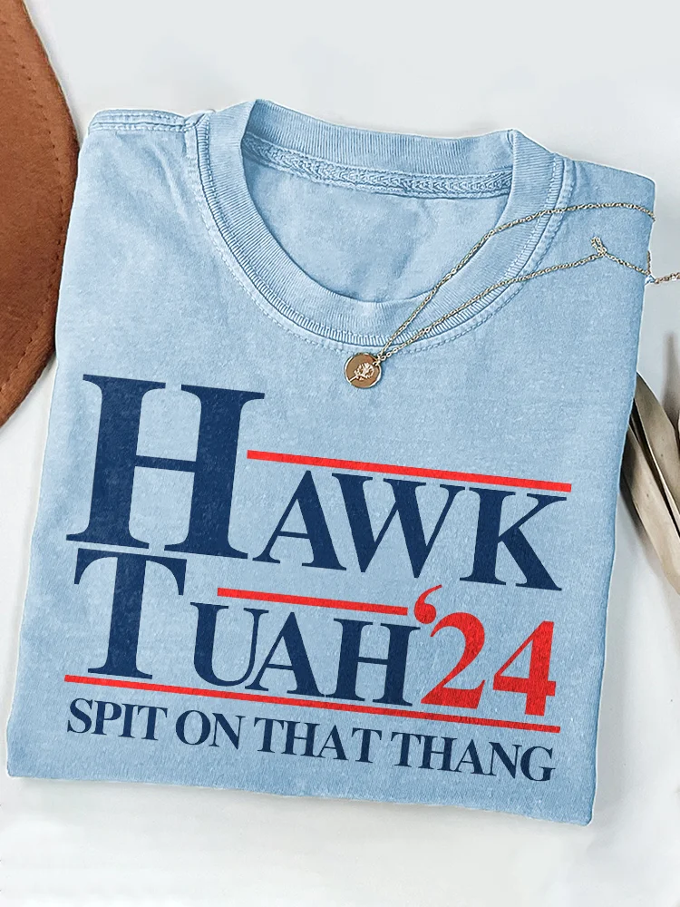 Hawk Tuah Spit On That Thang Print Short Sleeve T-Shirt