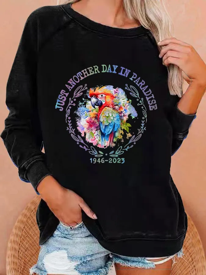 Women's Just Another Day In Paradise Sweatshirt