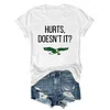 Hurts Doesn't It Eagles Tee