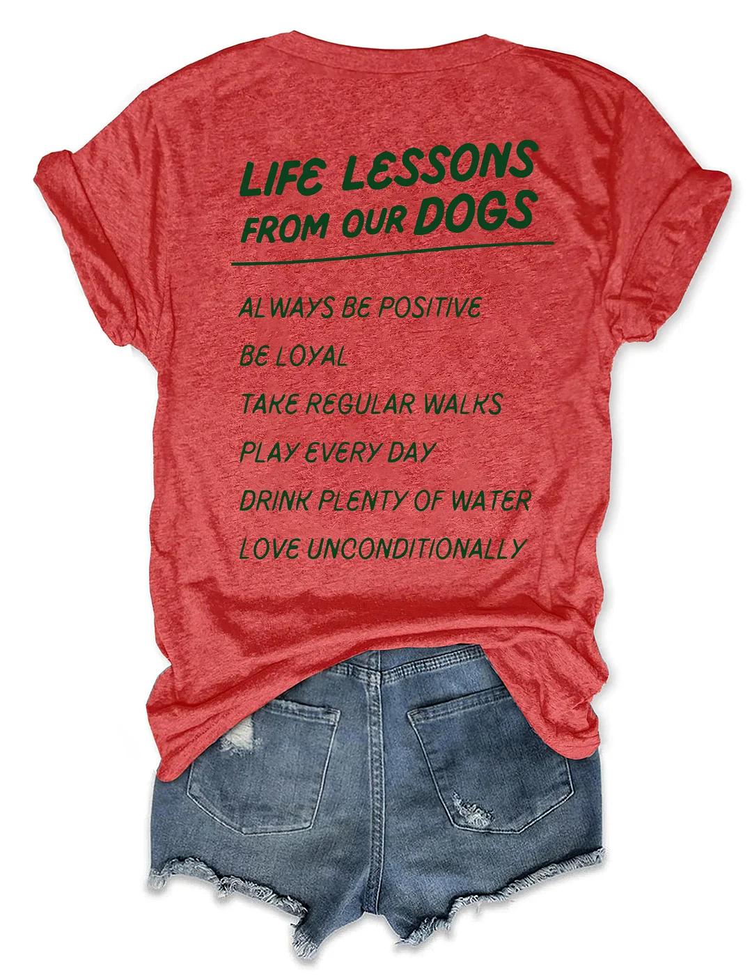 Life Lessons From Our Dogs T-shirt