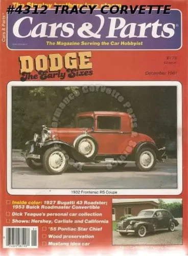December 1981 Cars & Parts 1932 Frontenac RS Coupe 1927 Bugatti 1943 Roadster Parts