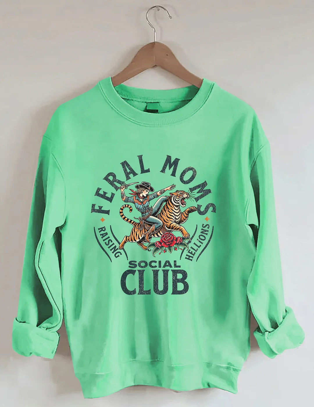 Feral Moms Social Club Sweatshirt