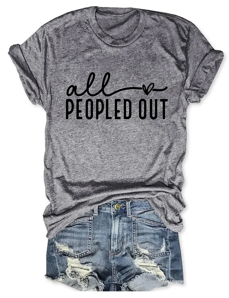 All Peopled Out T-shirt socialshop