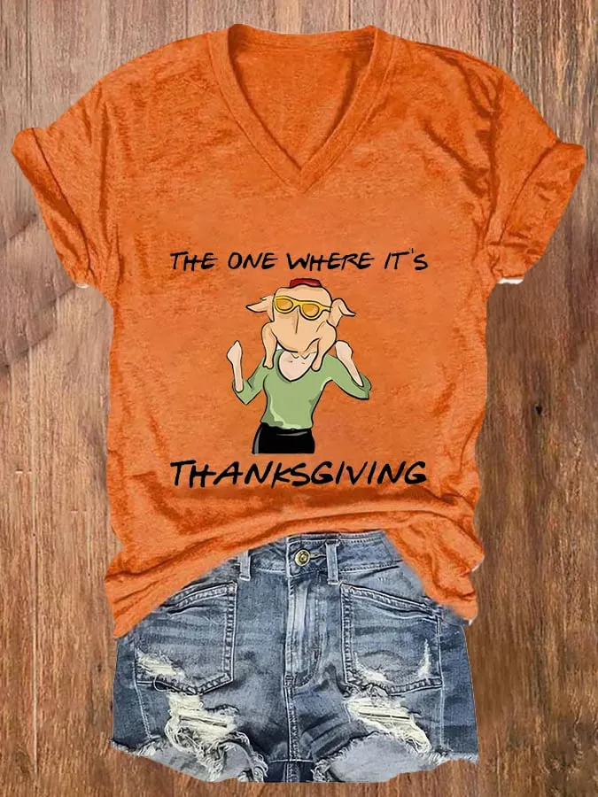 Women's The One Where It's Thanksgiving Print Casual T-Shirt 