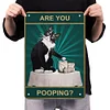 Cat Are You Pooping - Vintage Metal Signs - 20*30cm/30*40cm