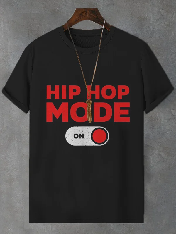 Men's Hip Hop Mode On Print Casual T-Shirt