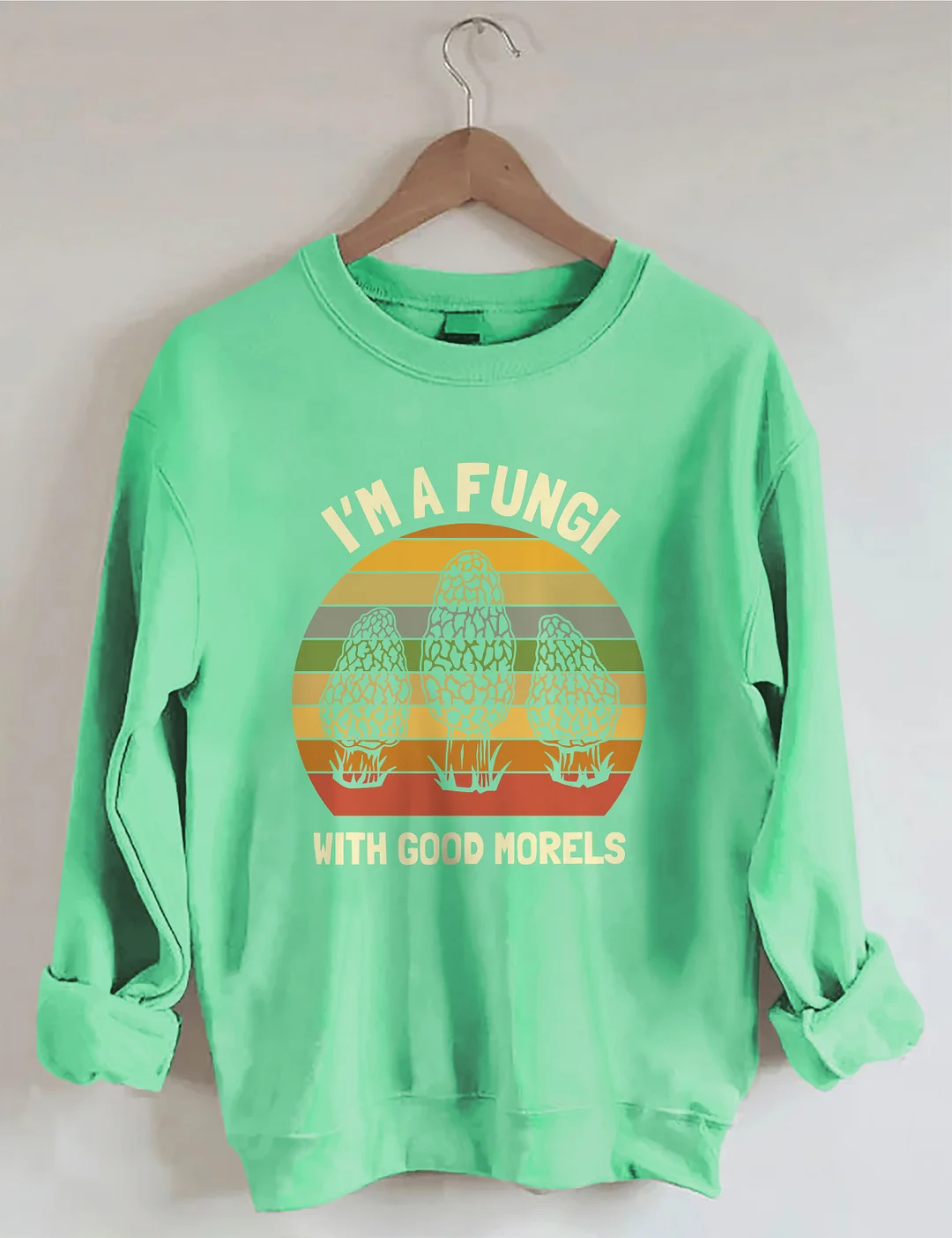 I'm A Fungi Sweatshirt