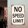 No Speed Limit - Metal Tin Signs(8*12Inch/12*16Inch)