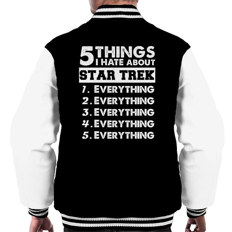 Five Things I Hate About Star Trek Men's Varsity Jacket