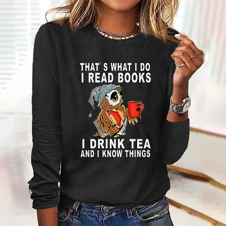 Wearshes THAT’S WHAT I DO I READ BOOKS Print Crew Neck Casual T-Shirt