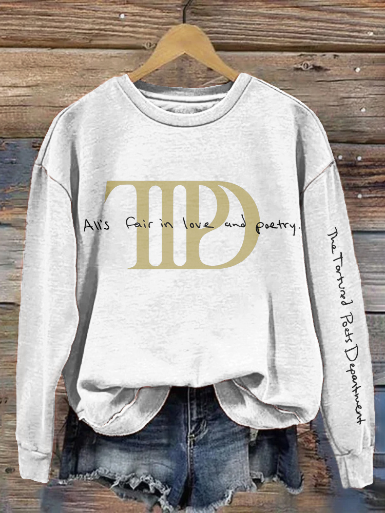 All’s Fair In Love And Poetry Print Sweatshirt