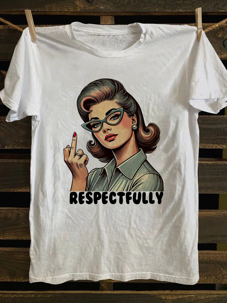 Respectfully T-shirt