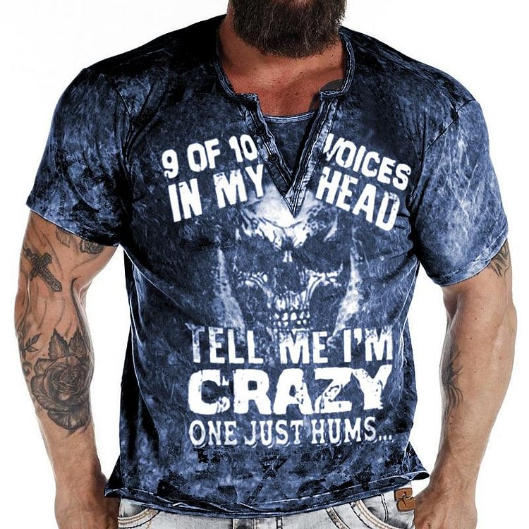 9 OF 10 Voices In My Head Tell Me I'M Crazy One Just Hums ..." Men's Vintage Short Sleeve T-Shirt