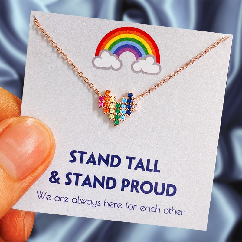 Stand Tall and Stand Proud Rainbow Necklace LGBT Gift Sentimental Gift for Her Gay Lesbian Bisexual Bi Transgender