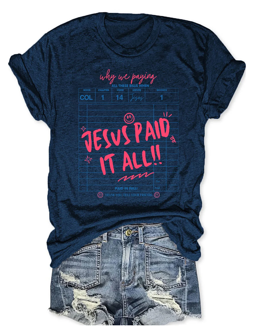 Jesus Paid It All T-shirt