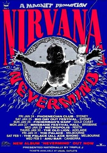NIRVANA POSTER - NEVERMIND AUSTRALIA TOUR - HIGH GLOSS Photo Poster painting POSTER -  POST!