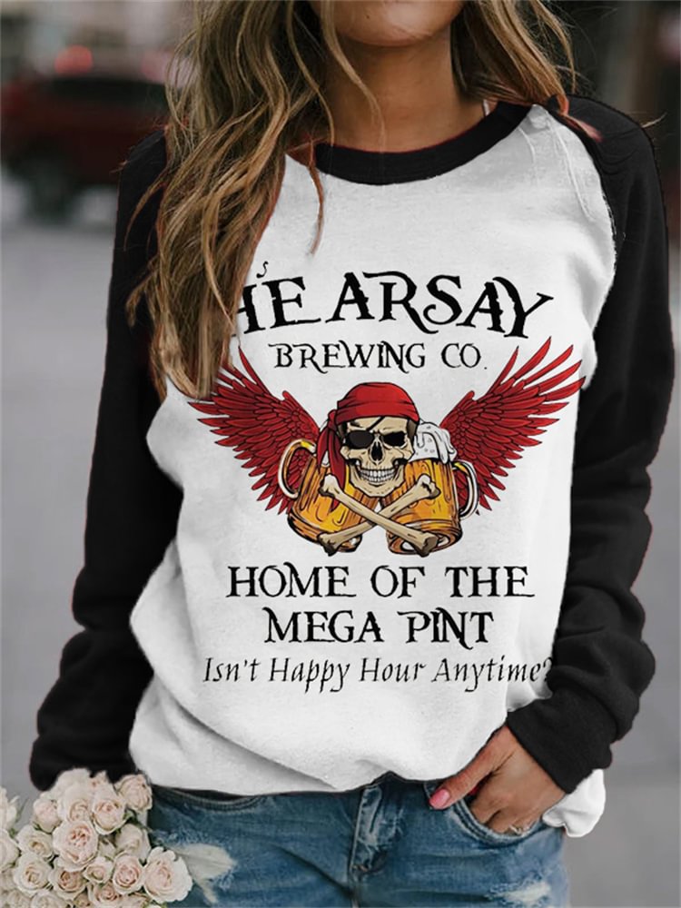 Hearsay Home Of The Mega Pint Sweatshirt